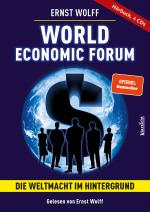 Cover-Bild World Economic Forum - Die Weltmacht im Hintergrund