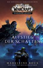 Cover-Bild World of Warcraft: Shadowlands: Aufstieg der Schatten