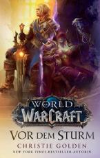 Cover-Bild World of Warcraft: Vor dem Sturm