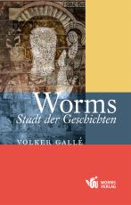 Cover-Bild Worms – Stadt der Geschichten