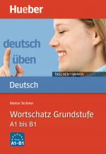 Cover-Bild Wortschatz Grundstufe A1 bis B1