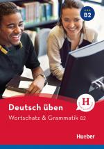 Cover-Bild Wortschatz & Grammatik B2