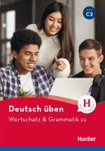 Cover-Bild Wortschatz & Grammatik C2