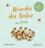 Cover-Bild Wunder der Natur im Park