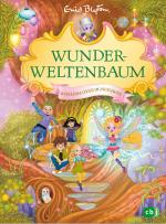 Cover-Bild Wunderweltenbaum - Aufregende Ferien im Zauberwald