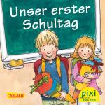 Cover-Bild WWS Bestseller-Pixi: Unser erster Schultag