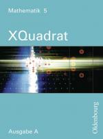 Cover-Bild XQuadrat (Oldenbourg) - Ausgabe A - Baden-Württemberg, Hessen, Niedersachsen,... / Band 5: 9. Schuljahr - Schülerbuch
