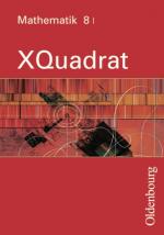 Cover-Bild XQuadrat (Oldenbourg) - Bayern / Band 8 I - Schulbücher
