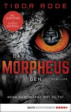 Cover-Bild XXL-Leseprobe: Das Morpheus-Gen