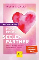 Cover-Bild XXL-Leseprobe: Finde deinen Seelenpartner