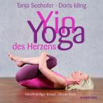 Cover-Bild Yin Yoga des Herzens