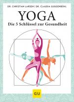 Cover-Bild Yoga – die 5 Schlüssel zur Gesundheit
