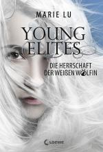 Cover-Bild Young Elites 3 - Die Herrschaft der Weißen Wölfin