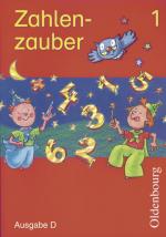Cover-Bild Zahlenzauber - Ausgabe D für alle Bundesländer (außer Bayern) - 2004 / 1. Schuljahr - Schülerbuch
