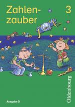Cover-Bild Zahlenzauber - Ausgabe D für alle Bundesländer (außer Bayern) - 2004 / 3. Schuljahr - Schülerbuch