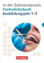 Cover-Bild Zahnmedizinische Fachangestellte - Ausgabe 2023 - 1.-3. Ausbildungsjahr