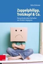 Cover-Bild Zappelphilipp, Trotzkopf & Co.