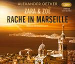 Cover-Bild Zara und Zoë: Rache in Marseille
