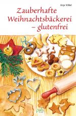 Cover-Bild Zauberhafte Weihnachtsbäckerei - glutenfrei
