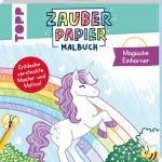 Cover-Bild Zauberpapier Malbuch Magische Einhörner