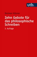 Cover-Bild Zehn Gebote für das philosophische Schreiben