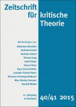 Cover-Bild Zeitschrift für kritische Theorie / Zeitschrift für kritische Theorie, Heft 40/41