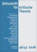 Cover-Bild Zeitschrift für kritische Theorie / Zeitschrift für kritische Theorie, Heft 46/47