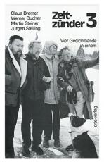 Cover-Bild Zeitzünder. Drei Gedichtbände in einem / Zeitzünder. Drei Gedichtbände in einem