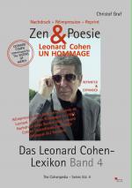 Cover-Bild Zen & Poesie - Das Leonard Cohen Lexikon Band 4, The Cohenpedia - Series Vol. 4
