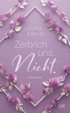 Cover-Bild Zerbrich uns. Nicht.: Special Edition
