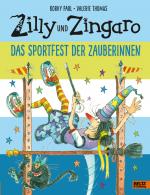 Cover-Bild Zilly und Zingaro. Das Sportfest der Zauberinnen