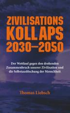 Cover-Bild Zivilisationskollaps 2030-2050