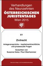 Cover-Bild Zivilrecht Anlegeransprüche - kapitalmarktrechtliche und prozessuale Fragen - Gutachten