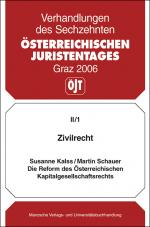 Cover-Bild Zivilrecht - Die Reform des österr. Kapitalgesellschaftsrechts