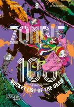 Cover-Bild Zombie 100 – Bucket List of the Dead 8