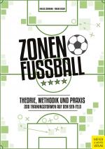 Cover-Bild Zonenfußball - Theorie, Methodik, Praxis