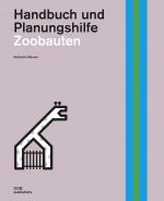 Cover-Bild Zoobauten. Handbuch und Planungshilfe