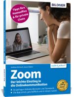 Cover-Bild Zoom - Der leichte Einstieg in die Onlinekommunikation