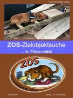 Cover-Bild ZOS - Zielobjektsuche... im Trümmerfeld