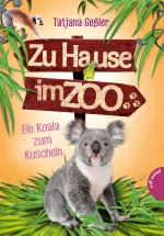 Cover-Bild Zu Hause im Zoo 4: Ein Koala zum Kuscheln