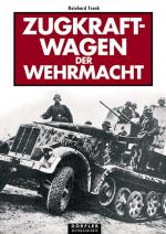 Cover-Bild Zugkraftwagen der Wehrmacht
