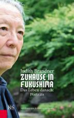 Cover-Bild Zuhause in Fukushima
