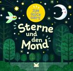 Cover-Bild Zum Glück gibt´s Sterne und den Mond