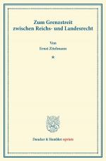 Cover-Bild Zum Grenzstreit zwischen Reichs- und Landesrecht.