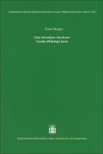 Cover-Bild "Zum lebendigen Anschaun": Goethe-Philologie heute