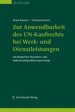 Cover-Bild Zur Anwendbarkeit des UN-Kaufrechts bei Werk- und Dienstleistungen