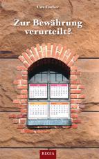 Cover-Bild Zur Bewährung verurteilt