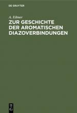 Cover-Bild Zur Geschichte der aromatischen Diazoverbindungen