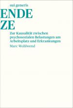Cover-Bild Zur Kausalität zwischen psychosozialen Belastungen am Arbeitsplatz und Erkrankungen