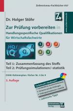 Cover-Bild Zur Prüfung vorbereiten in Handlungsspezifische Qualifikationen für Wirtschaftsfachwirte